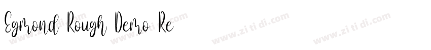 Egmond Rough Demo Re字体转换